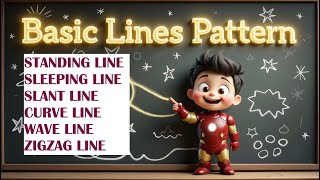 Basic Line Patterns for Kids! Sleeping Standing Wavy Curve Zig Zag