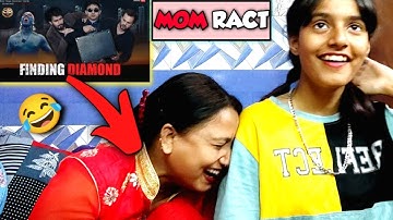 MOM REACT ON | R2H | FINDING DIAMOND | EXTREMELY FUNNY | BINDASS GIRL
