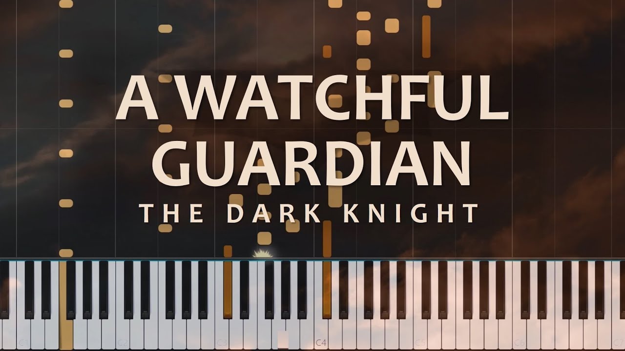 THE DARK KNIGHT – A Watchful Guardian – Hans Zimmer and James Newton Howard (Piano Solo + Tutorial)