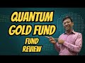 Best Gold Fund | Quantum Gold Fund | Quantum Gold Savings Fund | Quantum Gold Etf | Qauntum gold