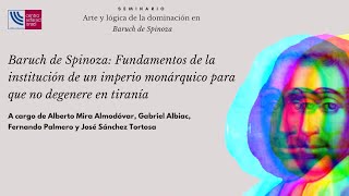 Seminario “Arte y lógica de la dominación en Baruch de Spinoza” - Cuarta sesión