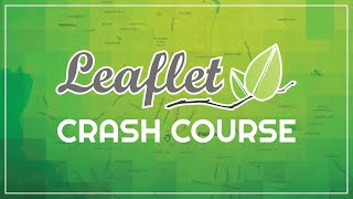 Leaflet Full Course || Leaflet Crash Course || Leaflet For Beginners || The GIS Hub