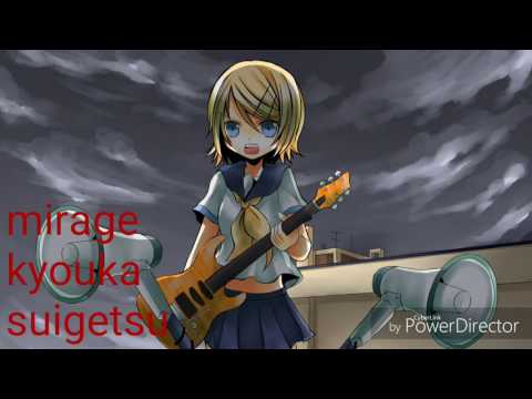 Mirage ( kyouka suigetsu ) Nightcore