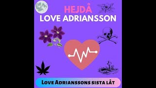 Miniatura de vídeo de "Love Adriansson - Hejdå"