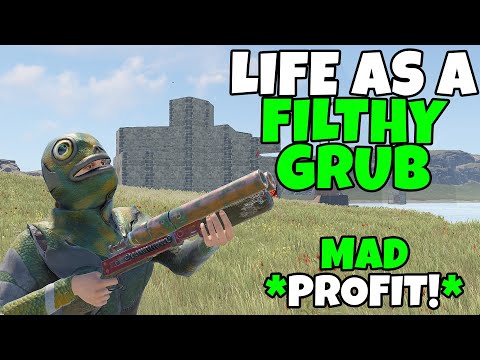 RUST | I Tried Being A Filthy GRUB Player and IT WAS AWESOME !