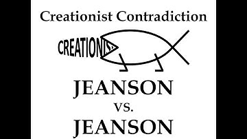 Creationist Contradictions: JEANSON VS. JEANSON