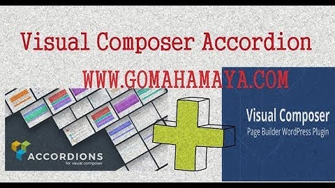 Visual Composer Tutorial for Beginners | Visual Composer Accordion Basic To Advance Level