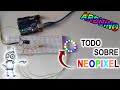 Como usar neopixel  leds inteligentes  leds rgb  tutorial completo  cdigos arduino  2023