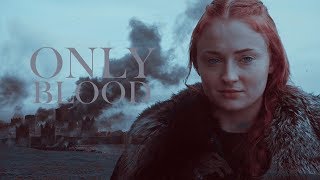 • Sansa Stark | Only Blood