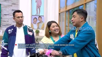 Raffi Ahmad Dan Irfan Hakim Berikan Kado Akikahan Anak Kembar Mpok Alpa | FYP BEST MOMENT (11/02/25)