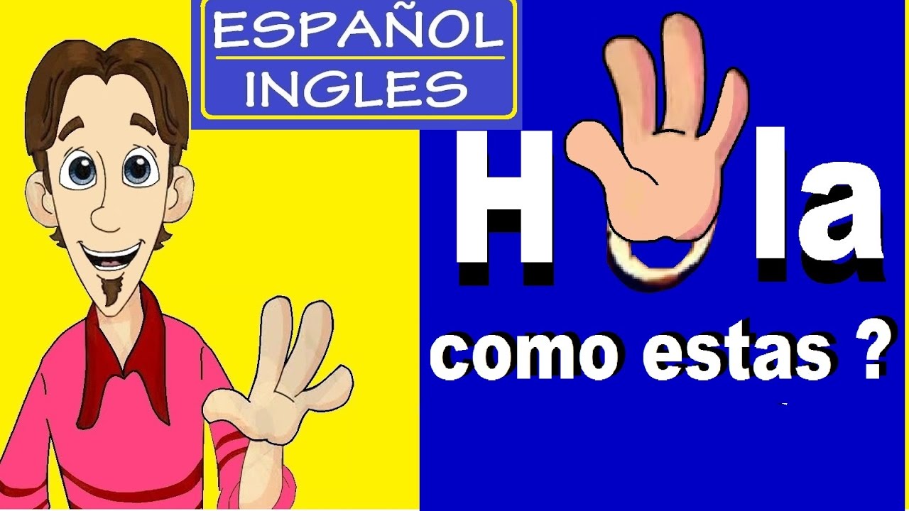 Total 98+ imagen hola como estas tu en ingles