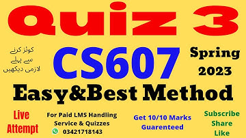 CS607 Quiz 3 Solution Spring 2023 100% Correct Answers