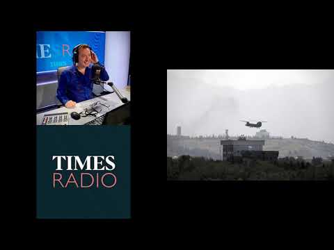 Times Radio - Fall of Kabul, The Aftermath (16/8/21) (Part 1)