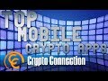 The Top Crypto Mobile Apps