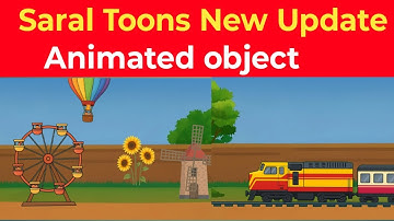 Saral toons New Update Moving Objects | Saral Toons me object ko kaise move karaye|Animated object