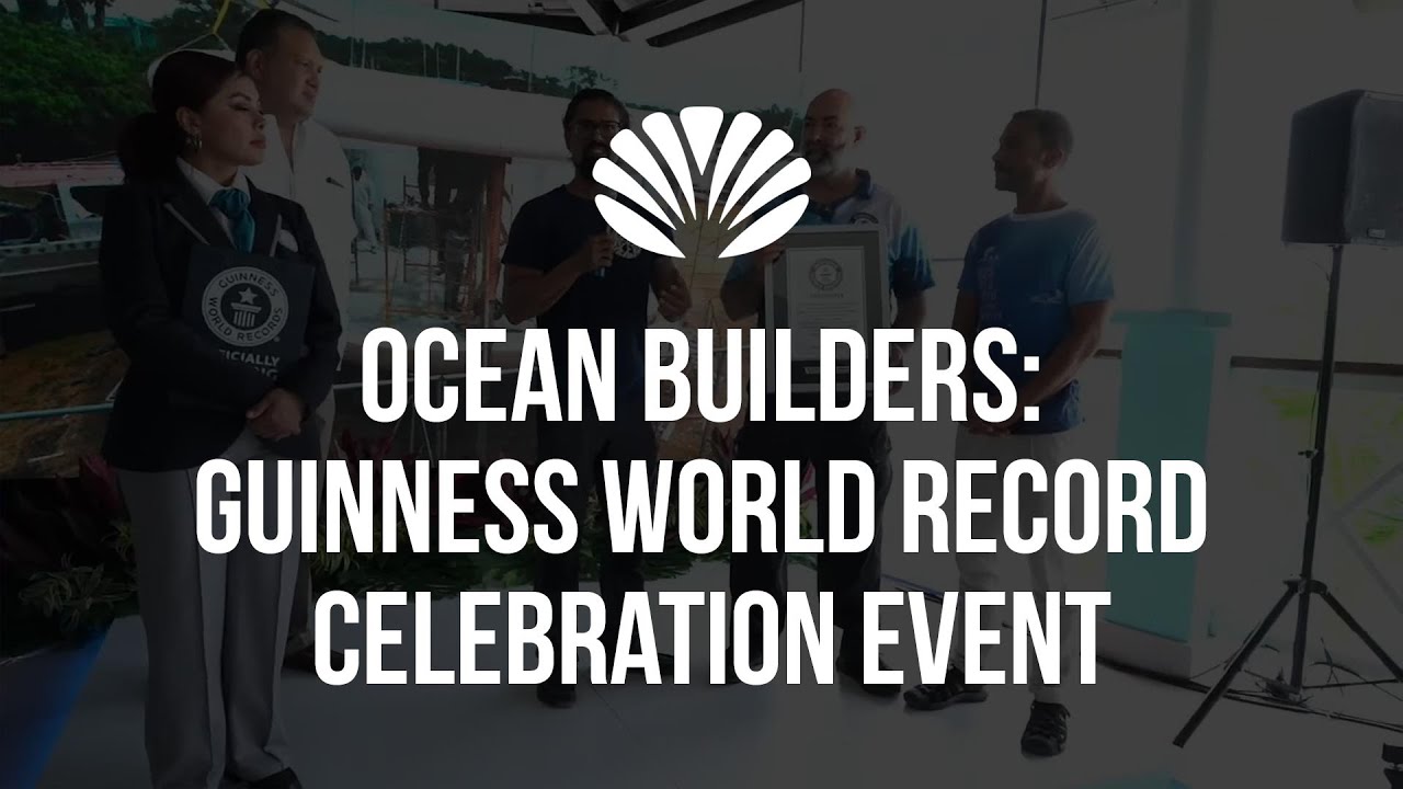 Ocean Builders: Guinness World Record Celebration Event - YouTube