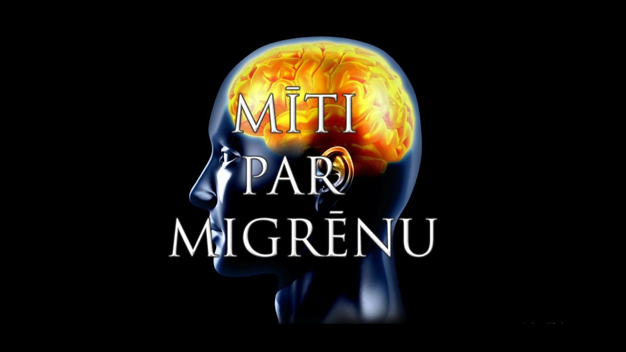 Mīti par migrēnu