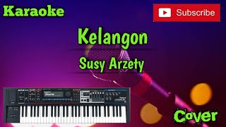 Kelangon ( Susy Arzety ) Karaoke - Cover - Musik Sandiwaraan