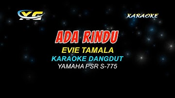 ADA RINDU KARAOKE EVIE TAMALA LIRIK  TANPA VOKAL (High Quality AUDIO)