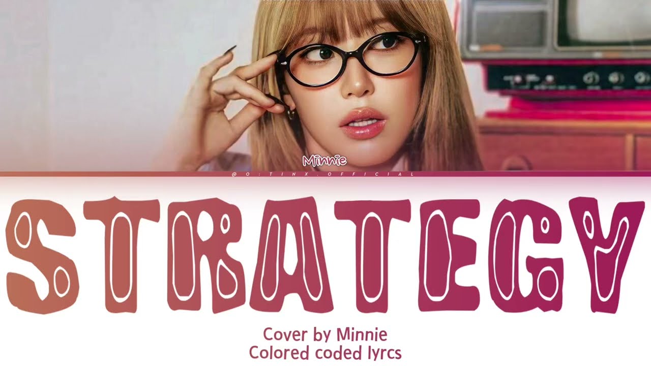Kim Minnie - ‘Strategy’ | Full Cover
