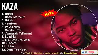 Kaza 2022 Chanson Tendances ~ Hrtbrk, Dans Tes Yeux, Hrtbrk, Combien