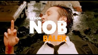 Le Bon Nob - Balek