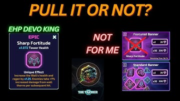 Sharp Fortitude review new module on the Tower should you pull?