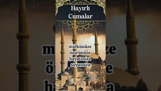 Hayırlı Cumalar