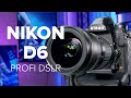 Nikon D6 im Test: DSLR für Profi-Fotografen | deutsch