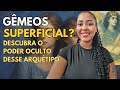 O Arquétipo do SIGNO DE GÊMEOS ♊: Inteligência, Versatilidade e Comunicação Mágica!