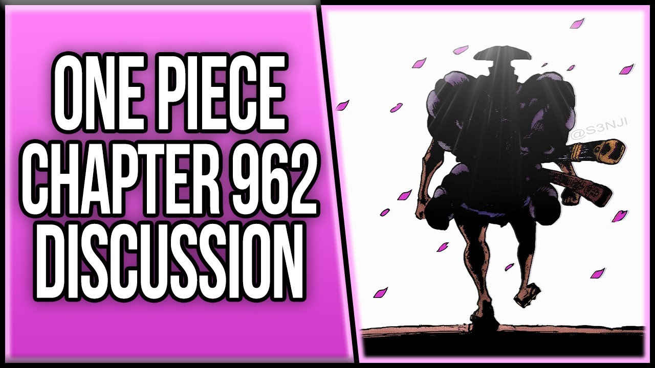 One Piece Chapter 962 Discussion Youtube