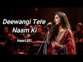 Deewangi Tere Naam Ki Sufi Love So Intense It Becomes An Obsession Heerlofi Hindilovesong