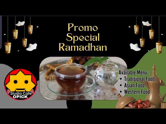 🅿️ Promo Spesial Ramadhan 1445 H Maret 2024 di Opick Studio Cafe GDC Grand Depok City class=
