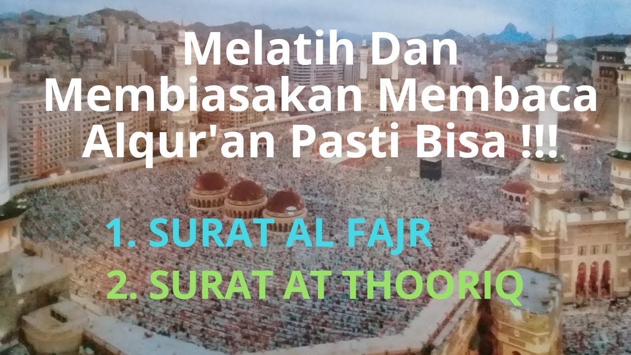 Praktek Langsung Membaca Surat-Surat Pendek Dalam Alqur'an. - YouTube