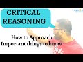 Cet critical reasoning how to tackle it important things to know