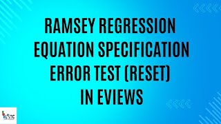 Ramsey Regression Equation Specification Error Test | Ramsey RESET Test | Eviews | OLS Assumptions