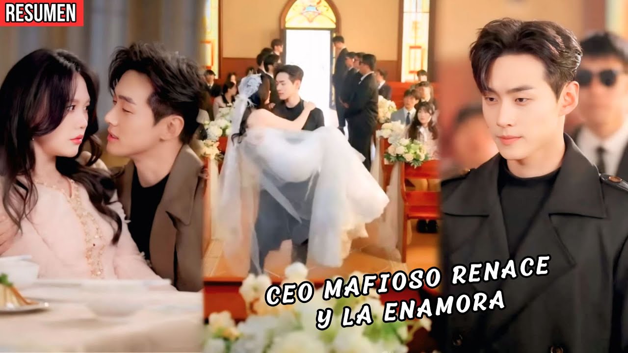 CEO MAFIOSO RENACE y ROBA A LA NOVIA de otro para salvarla, pero ella lo desprecia hasta que.Resumen