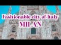 Milan satu dari kota mode utama dunia, Seperti Paris, New York, dan London @gurubangsa9617