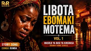 Libota Ebomaki Motema – The Family Broke My Heart – Vol. 1