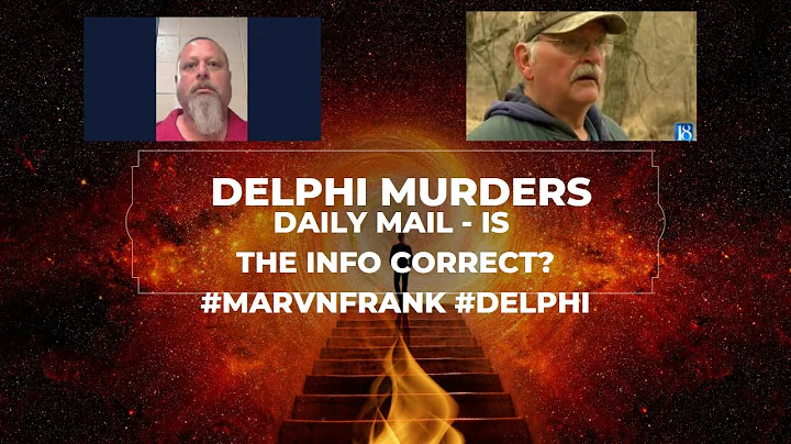Delphi Murders: Daily Mail article - Is the inform...