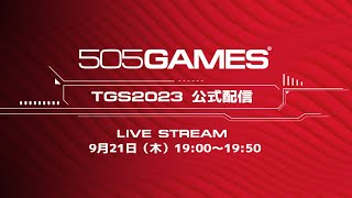 505 Games Livestream | Tokyo Game Show 2023