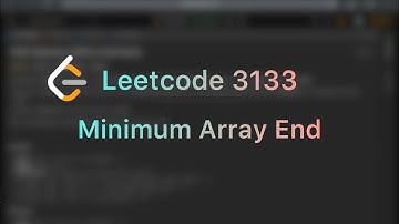 Minimum Array End | LeetCode 3133 | Java