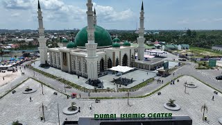 Dumai Isalmic Center di Siang dan Malam Hari || Kota Dumai || Via Drone