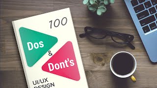 Learn UX Design - 100 Dos and Dont's UX Design tips Ebook - 2020 - Professional research based