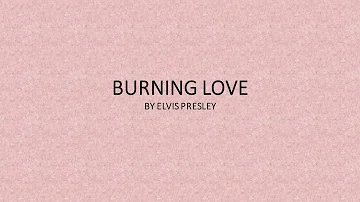 Burning love by Elvis Presley - Easy Chords and Lyrics