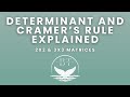 Determinants & Cramer’s Rule Explained | Easy Step-by-Step Tutorial