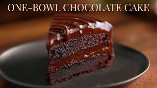 Best Chocolate Cake Ever? One Bowl, 25 Minutes, Pure Heaven