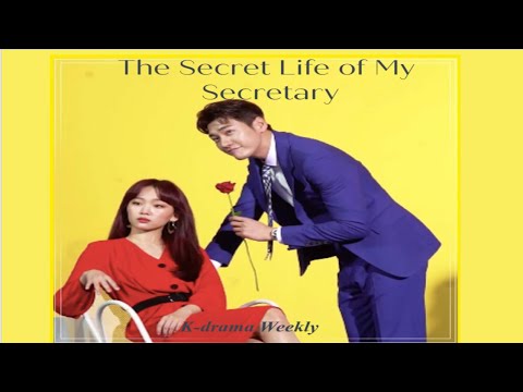The Secret Life of My Secretary || K-Drama Weekly