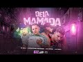 BELA MAMADA - ARTHURZINHO BATEDEIRA - DETONA E BOLA E MC DENNY ( LUAN NO BEAT )