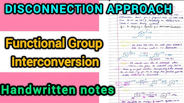 Functional Group Interconversion - Disconnection Approach | Organic Synthesis 2( MSc 4 Sem)